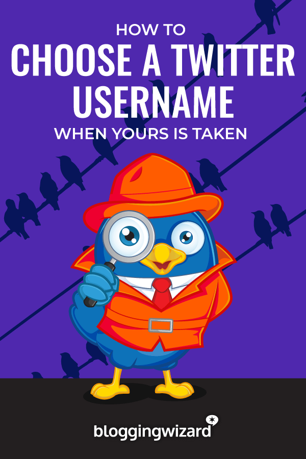 How To Choose A Twitter Username