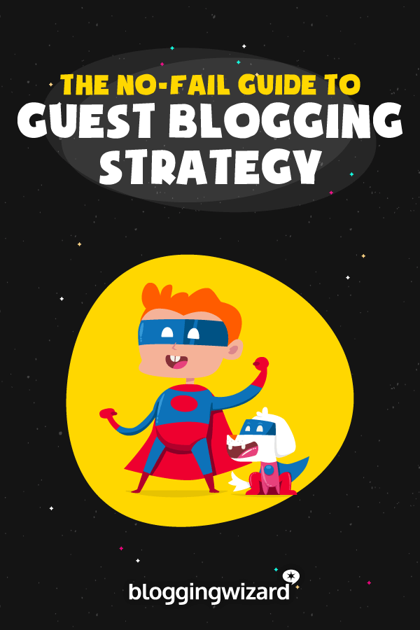 Guest Blogging Strategy
