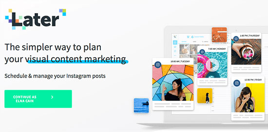 later is another powerful scheduling tool for instagram - 8 useful free instagram management tools