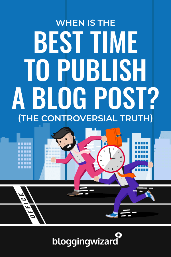 Best Time To Publish A Blog Post