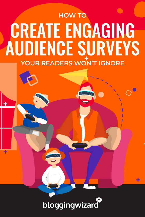 Create Engaging Audience Surveys