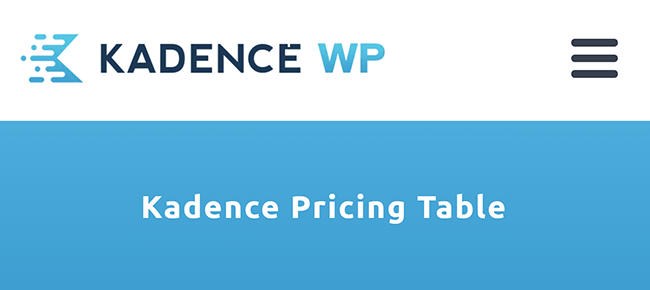 Kadence Pricing Table